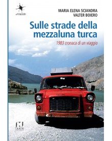 Cover of Sulle strade della mezzaluna turca