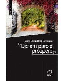 Cover of “Diciam parole prospere”