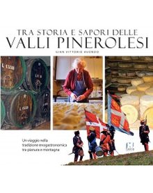 Cover of Tra storia e sapori delle Valli Pinerolesi