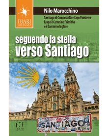 Cover of Seguendo la stella verso Santiago