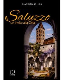 Cover of Saluzzo, un invito alla Città