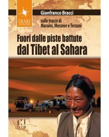 Cover of Fuori dalle piste battute dal Tibet al Sahara