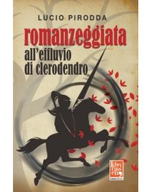 Cover of Romanzeggiata all’effluvio di clerodendro