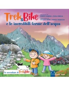 Cover of Trek&Bike e le incredibili forme dell’acqua