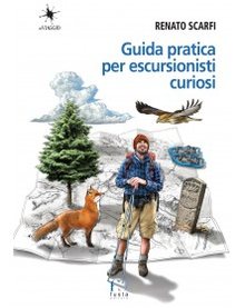 Cover of Guida pratica per escursionisti curiosi