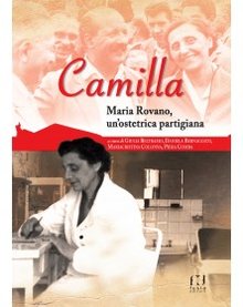 Cover of Camilla Maria Rovano, un’ostetrica partigiana