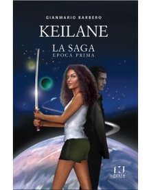 Cover of Keilane. La saga Epoca prima