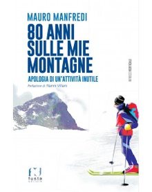 Cover of 80 anni sulle mie montagne