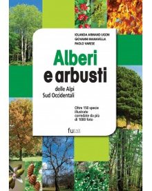 Cover of Alberi e arbusti delle Alpi Sud Occidentali
